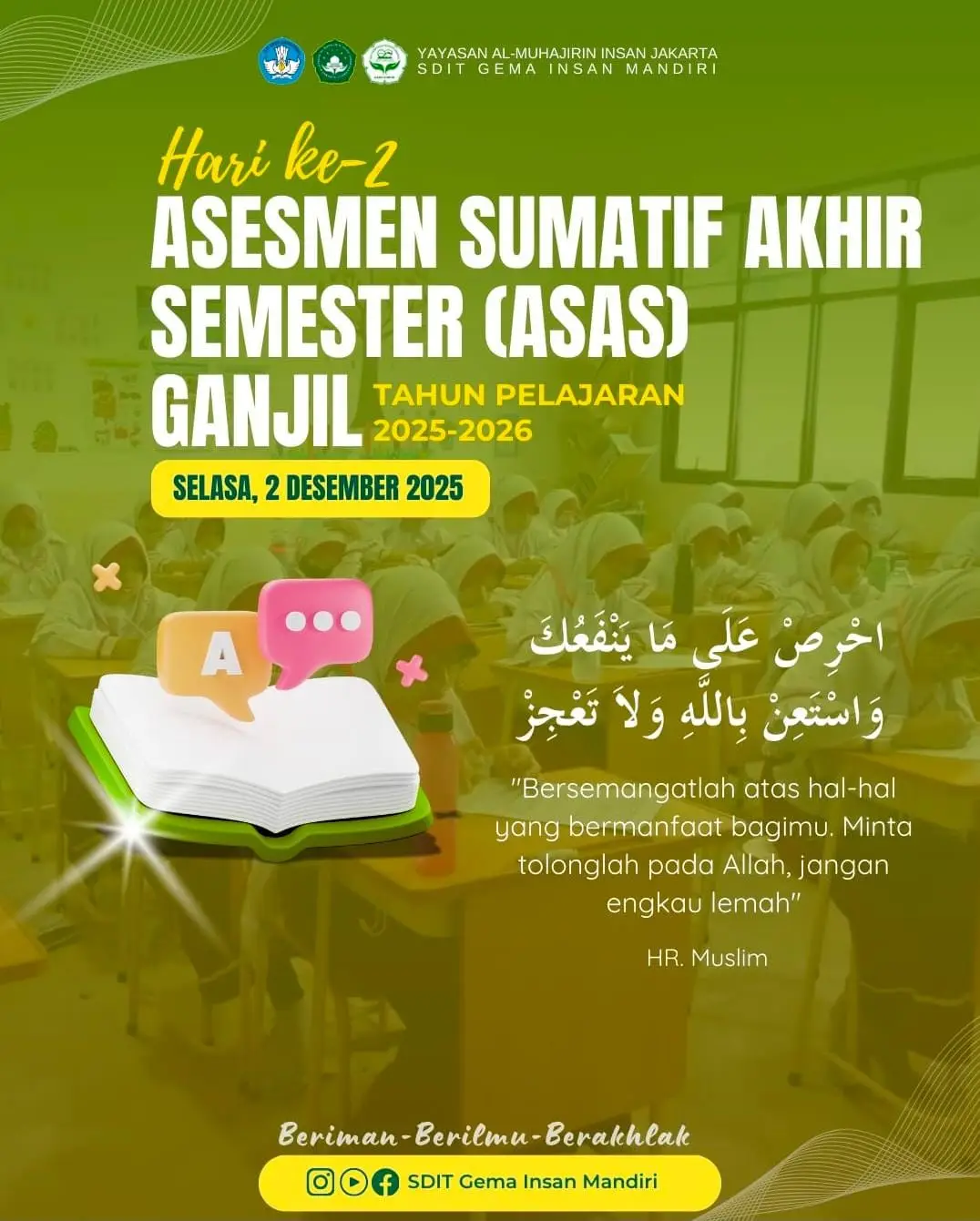 Hari ke-2 Asesmen Sumatif Akhir Semester (ASAS) Ganjil 2025/2026